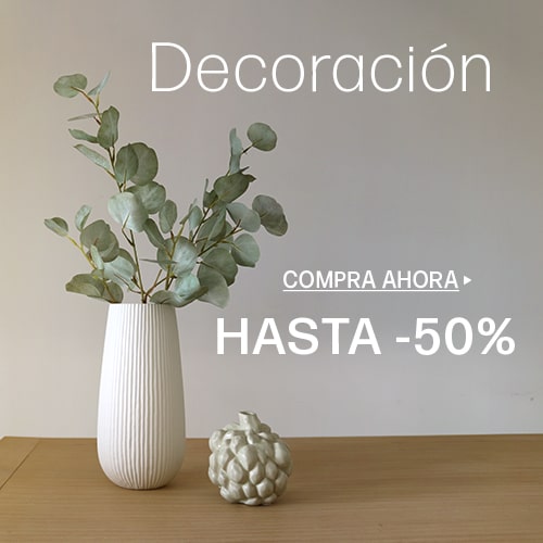 Decoraci&oacute;n hasta 50%