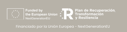 Financiado por la Unión Europea - NextGenerationEU. Plan de Recuperación, Transformación y Resiliencia